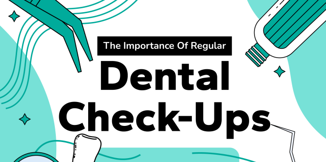 The Importance Of Regular Dental Check-Ups-INFOGRAPHIC